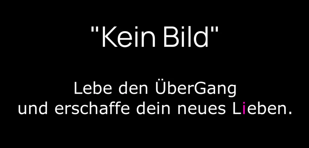 Tag des Übergangs Blog MenschSein Leben Neu Neujahr